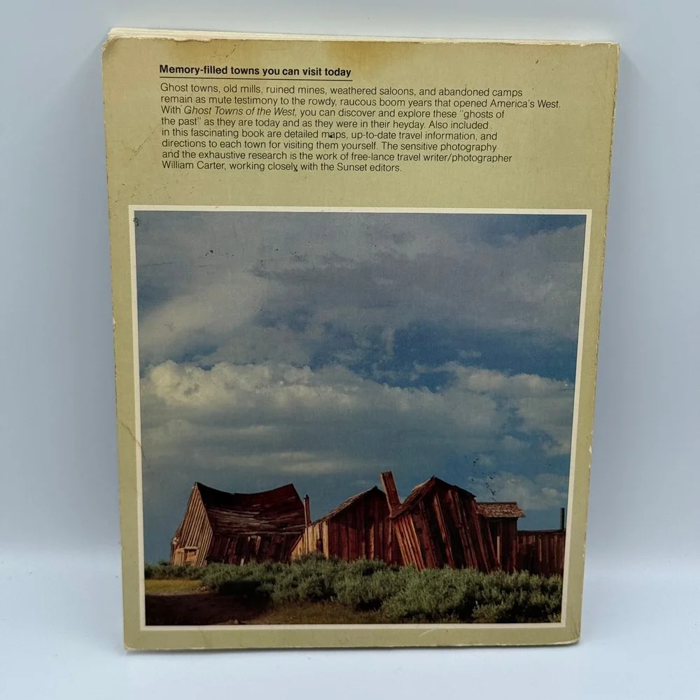 Ghost Towns of the West Sunset Pictorial William Carter Lane Publishing Book